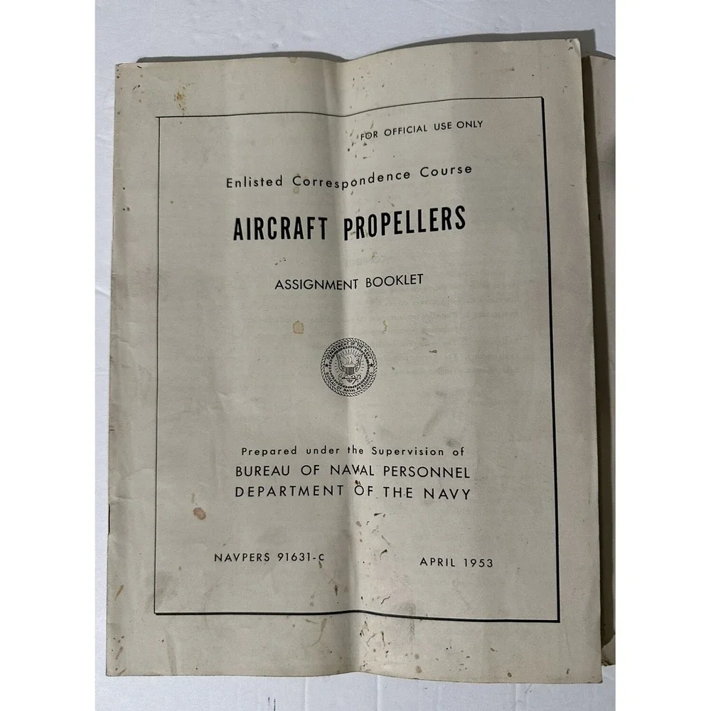 1953‎ NAVPERS 91631-C Aircraft Propellers + 1955 91628-1 Engines Navy Booklet